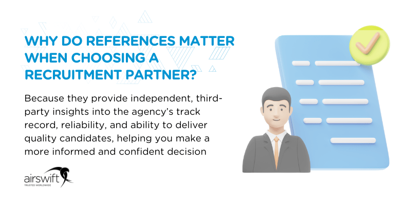 Why do references matter when choosing a recruitment partner 